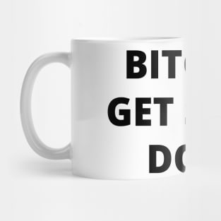 Bitches Get Stuff Done. Fun Boss Lady Quote Mug